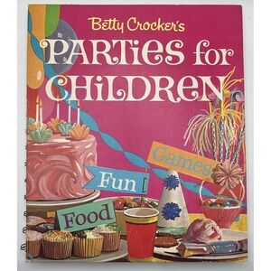 Betty Crocker's Parties for Children 1964 2nd Printing How To Book‎
